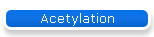 Acetylation