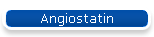 Angiostatin