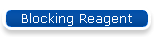Blocking Reagent