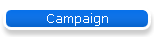 Campaign