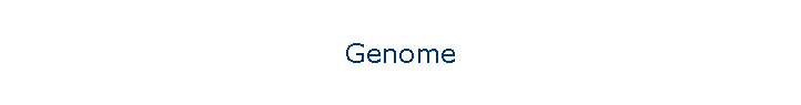 Genome