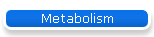 Metabolism