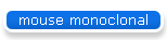 mouse monoclonal
