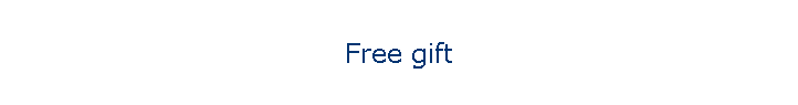 Free gift