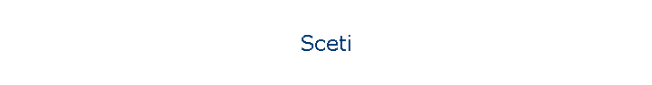 Sceti