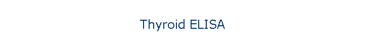 Thyroid ELISA