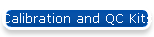 Calibration and QC Kits