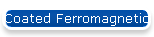 Coated Ferromagnetic