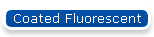 Coated Fluorescent